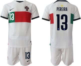 PEREIRA #13 Herren Portugal WM 2022 Auswärtstrikot Kurzarm + Kurze Hosen